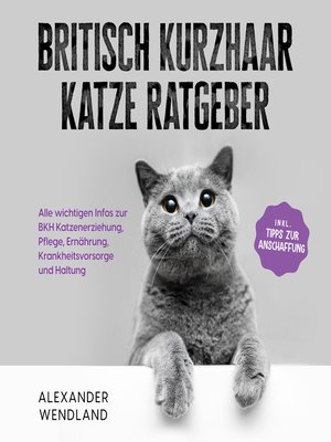cover image of Britisch Kurzhaar Katze Ratgeber